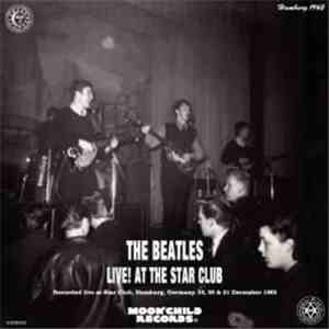 The Beatles - Live! At The Star Club