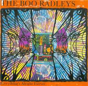 The Boo Radleys - Everything's Alright Forever