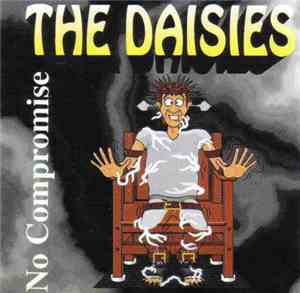 The Daisies - No Compromise