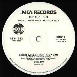 The Thought - Eight Miles High