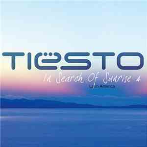 Tiësto - In Search Of Sunrise 4: Latin America