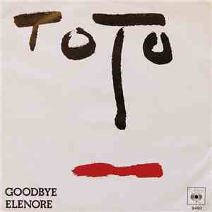 Toto - Goodbye Elenore