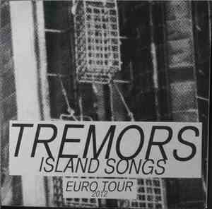 Tremors  - Island Songs