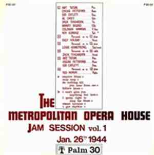 Various - The Metropolitan Opera House Jam Session Vol. 1, Jan. 26th 1944