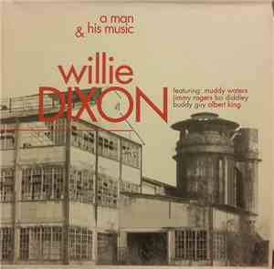 Various - Willie Dixon, A Man & His Music