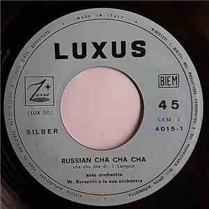 W. Baracchi E La Sua Orchestra - Russian Cha Cha Cha