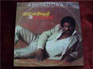 Wilfrido Vargas - Abusadora..!