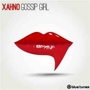 Xahno - Gossip Girl