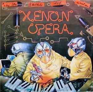 Xenon  - Xenon Opera