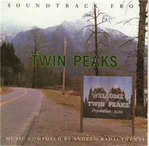 Angelo Badalamenti - Soundtrack From Twin Peaks