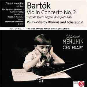 Bartók / Brahms / Tcherepnin - Yehudi Menuhin - Yehudi Menuhin Centenary