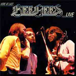 Bee Gees - Here At Last - Live