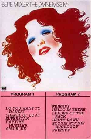 Bette Midler - The Divine Miss M