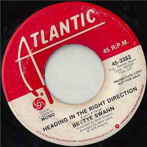 Bettye Swann - Heading In The Right Direction