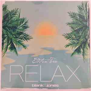 Blank & Jones - Relax (Edition Ten)