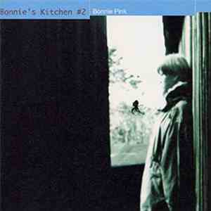 Bonnie Pink - Bonnie's Kitchen #2