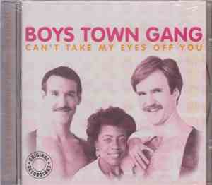 Boys Town Gang - Can't Take My Eyes Off You
