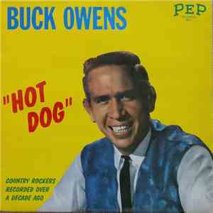 Buck Owens - Hot Dog