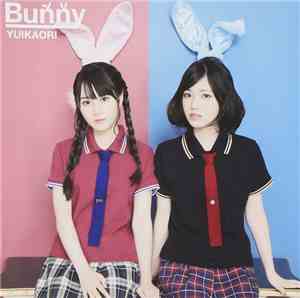 ゆいかおり - Bunny