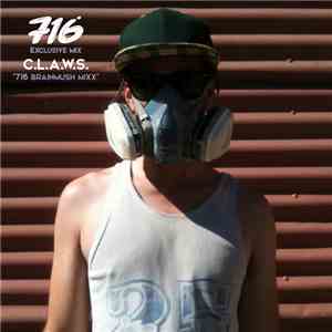 C.L.A.W.S. - 716 Brainmush Mixx