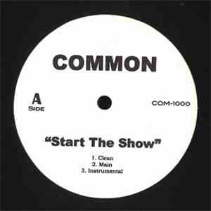 Common - Start The Show / Southside