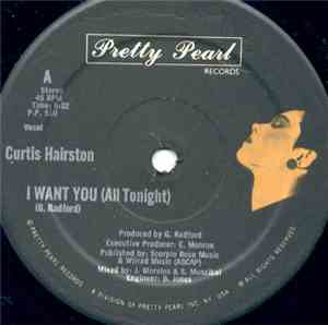 Curtis Hairston - I Want You (All Tonight)