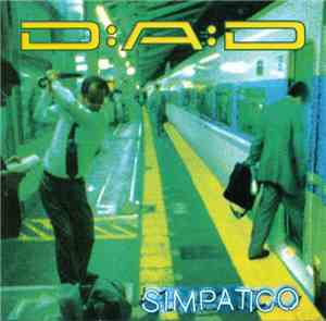 D:A:D - Simpatico