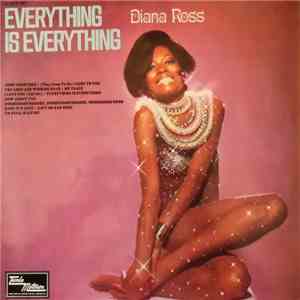 Diana Ross - Everything Is Everything