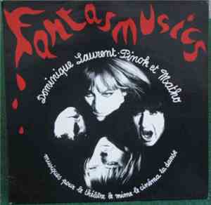 Dominique Laurent - Pinok Et Matho - Fantasmusics
