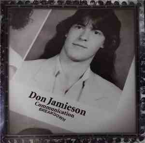 Don Jamieson - Communication Breakdown