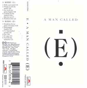 E  - A Man Called (E)