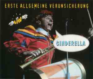 EAV (Erste Allgemeine Verunsicherung) - Cinderella