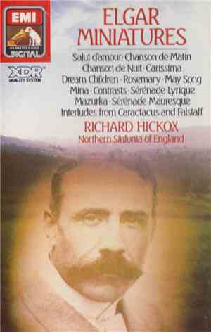 Elgar, Richard Hickox, Northern Sinfonia Of England - Elgar Miniatures