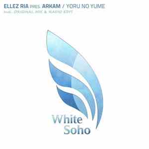 Ellez Ria Pres. Arkam  - Yoru No Yume