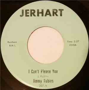 Jimmy Robins - I Can't Please You