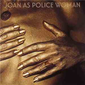 Joan As Police Woman - Holy City
