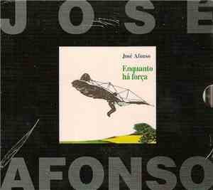 José Afonso - Enquanto Há Força