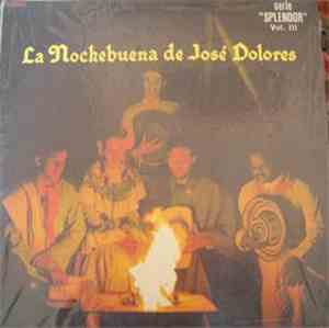 Jose Dolores - La NOche Buena De Jose Dolores