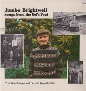 Jumbo Brightwell - Songs From The Eel's Foot
