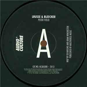 Lrusse & Bleecker - Peier Field EP