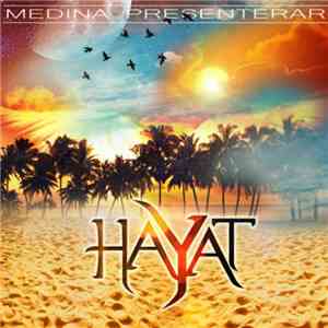 Medina  - Hayat