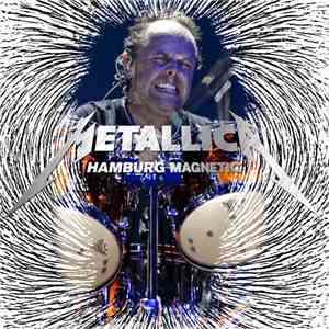 Metallica - Hamburg Magnetic