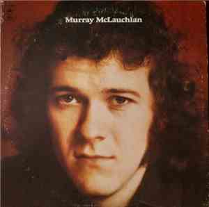 Murray McLauchlan - Murray McLauchlan