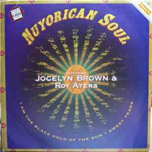 Nuyorican Soul Featuring Jocelyn Brown & Roy Ayers - I Am The Black Gold Of ...