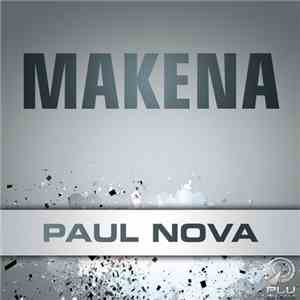 Paul Nova - Makena