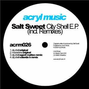 Salt Sweet - City Shell E.P.