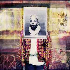 Shad  - The Old Prince