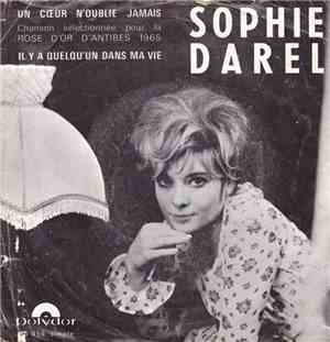 Sophie Darel - Un Cœur N’Oublie Jamais/Il Y A Quelqu’un Dans Ma Vie