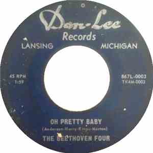 The Beethoven Four - Oh Pretty Baby / I'm Leaving Today