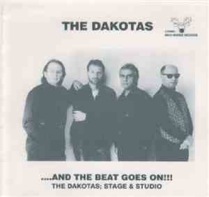 The Dakotas - And The Beat Goes On!!!